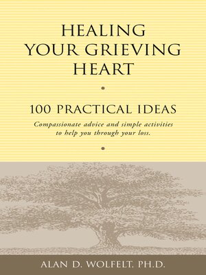 cover image of Healing Your Grieving Heart